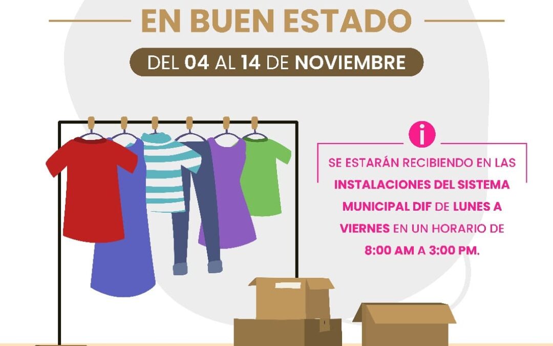 DIF Matehuala invita a la comunidad a participar en la recolección de ropa y zapatos